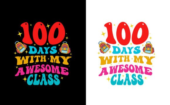 100 Th Day of School T Shirt Design