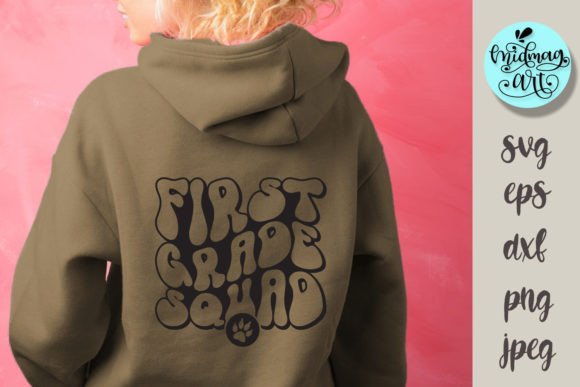 First Grade Squad Svg: A Creative Back to School Resource