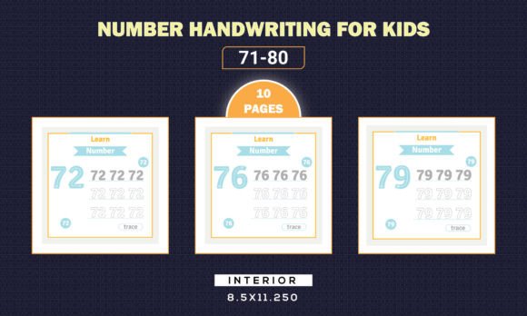 Number Handwriting Tracing 71-80 for Kid: A Practical Tool for Early Learning