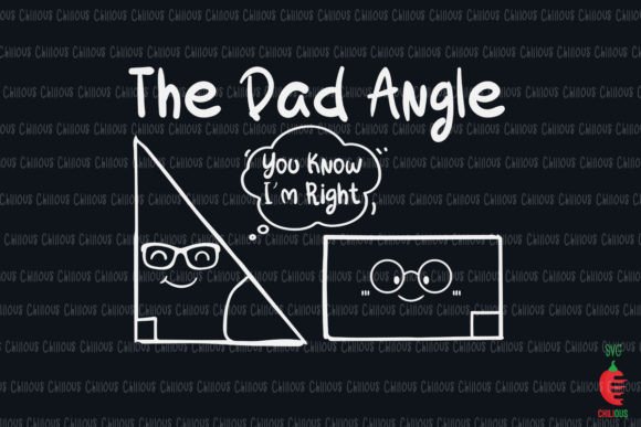 The Dad Angel You Know I'm Right: A Unique Expression for Educators and Enthusiasts
